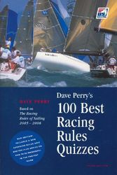 Cover Art for 9780976226109, Dave Perry's 100 Best Racing Rules Quizzes by Dave Perry