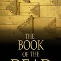 Cover Art for 9781775411697, The Book of the Dead by E a Wallis Budge