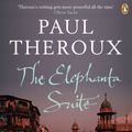 Cover Art for 9780241958865, The Elephanta Suite by Paul Theroux