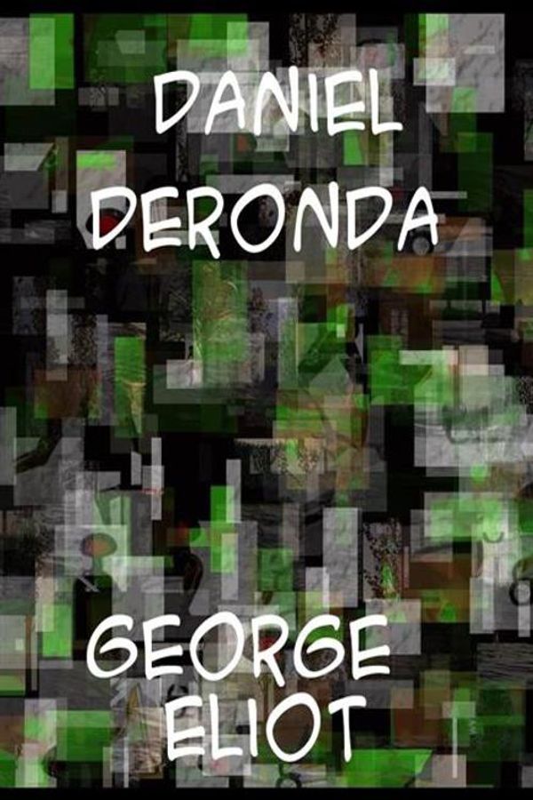 Cover Art for 9782819909262, Daniel Deronda by George Eliot