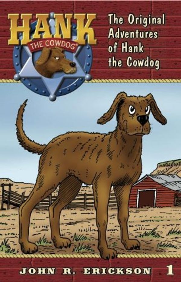 Cover Art for 9780877191308, The Original Adventures of Hank the Cowdog by John R. Erickson