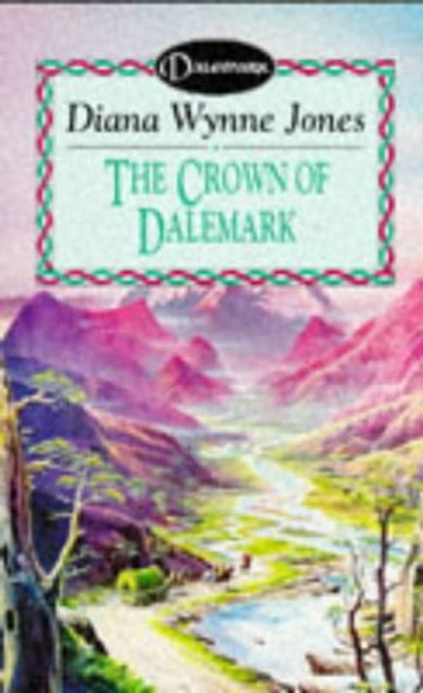 Cover Art for 9780749712556, The Crown of Dalemark by Diana Wynne Jones