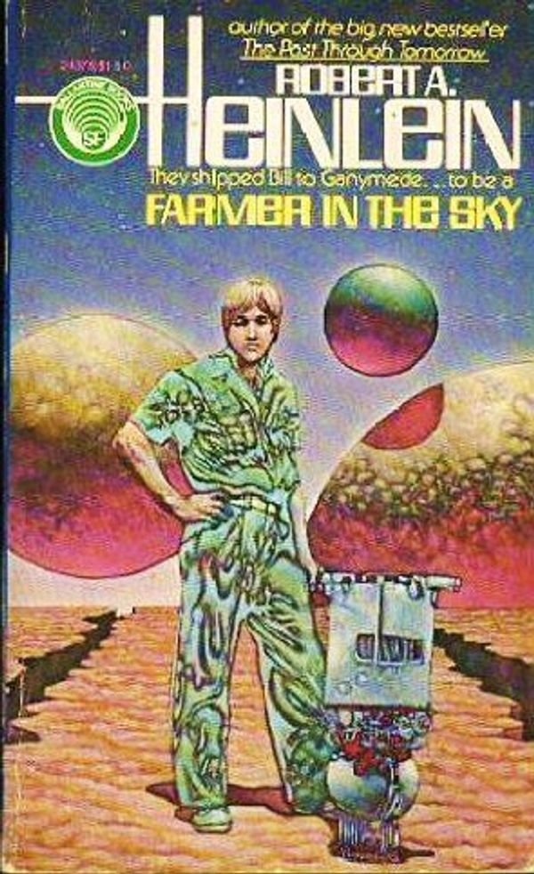 Cover Art for 9780345243751, Farmer in the Sky by Robert A Heinlein