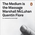 Cover Art for 9780141035826, The Medium is the Massage by Bruno Munari, John Berger, Marshall McLuhan, Susan Sontag