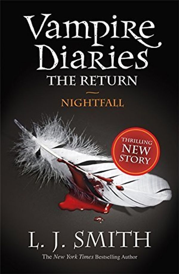 Cover Art for B00NYJ1P26, 5: Nightfall: Nightfall (The Vampire Diaries: The Return): 1/3 by J Smith, L (2010) Paperback by L.j. Smith