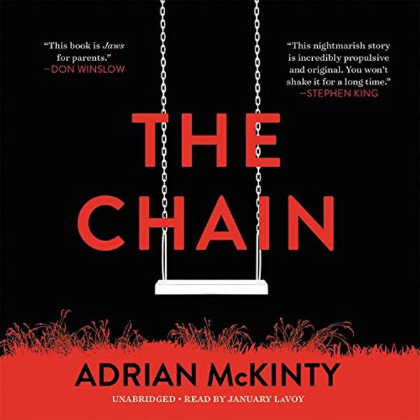 Cover Art for 9781549153143, The Chain by Adrian McKinty