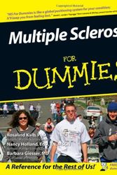 Cover Art for 9780470055922, Multiple Sclerosis For Dummies by Rosalind Kalb, Holland RN EdD MSCN, Nancy, Barbara Giesser