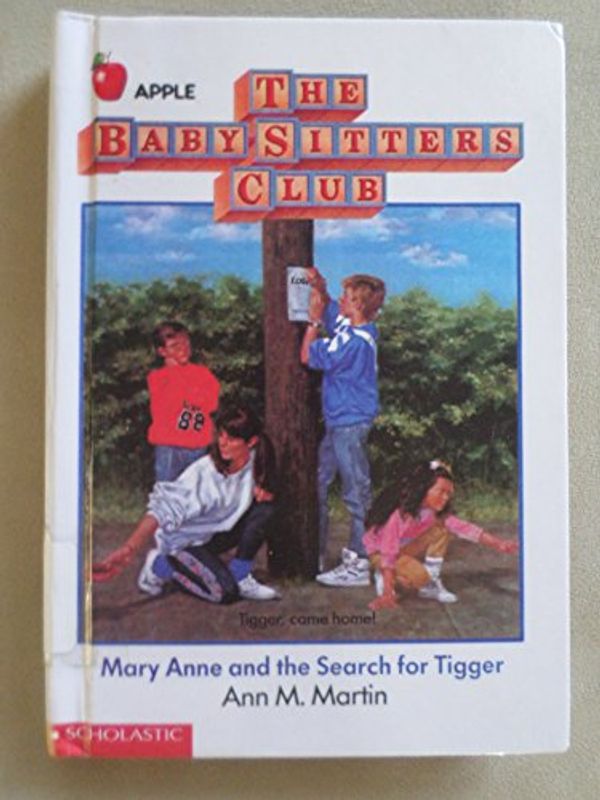 Cover Art for 9780606042727, Mary Anne and the Search for Tigger (Baby-Sitters Club) by Ann M. Martin