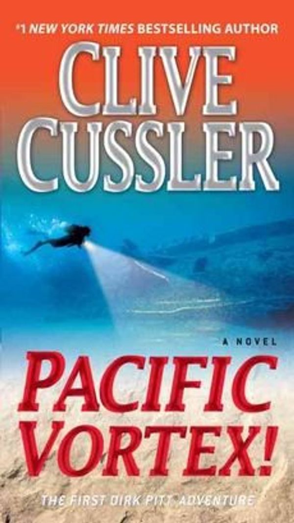 Cover Art for B018M3JME6, [(Pacific Vortex!)] [By (author) Clive Cussler] published on (February, 2010) by Clive Cussler