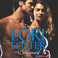 Cover Art for 9781426842566, Bodyguard by Lori Foster