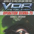 Cover Art for 9780446604932, Vor: Operation Sierra-75 by Thomas S. Gressman