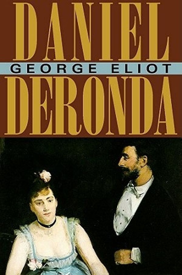 Cover Art for 9780786158201, Daniel Deronda by George Eliot