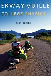 Cover Art for 9781305027503, College Physics, Loose-Leaf 10th edition by Serway, Raymond A., Vuille, Chris (2014) Loose Leaf by Serway Vuille
