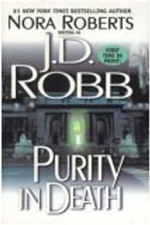 Cover Art for B01K2ITMLM, Purity in Death by Nora Robb J.D.; Roberts (2002-08-01) by Unknown