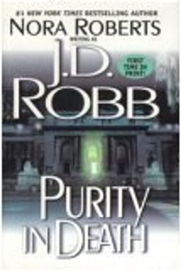 Cover Art for B01K2ITMLM, Purity in Death by Nora Robb J.D.; Roberts (2002-08-01) by Unknown