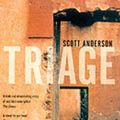 Cover Art for 9780330368544, Triage by Scott Anderson