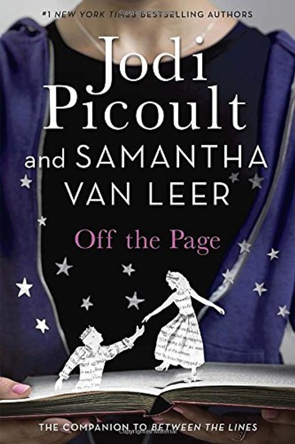 Cover Art for B01MTLJI4J, Off the Page by Jodi Picoult (2015-05-19) by Jodi Picoult;Samantha Van Leer