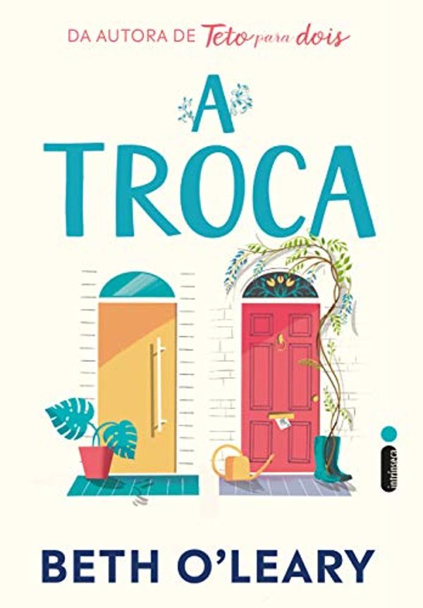 Cover Art for B08KJG4NPW, A Troca (Portuguese Edition) by O’Leary, Beth