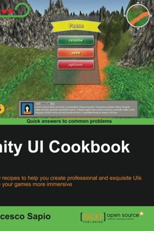 Cover Art for 9781785885822, Unity UI Cookbook by Francesco Sapio