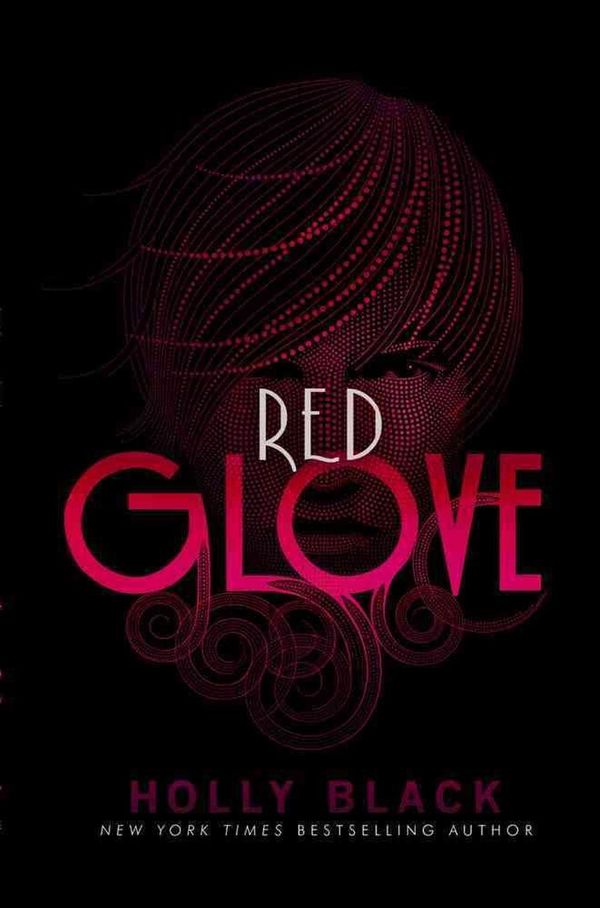 Cover Art for 9781442403390, Red Glove by Holly Black