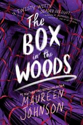 Cover Art for 9780063032606, The Box in the Woods (Truly Devious) by Maureen Johnson