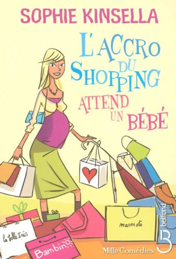 Cover Art for 9782714443762, L'accro du shopping attend un bÃ©bÃ© (French Edition) by Sophie Kinsella