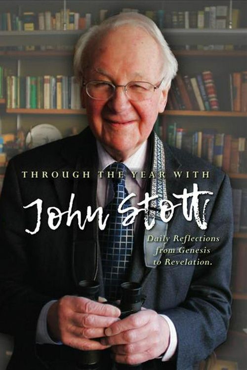 Cover Art for 9780857219626, Through the Year with John Stott by Rev. John Stott