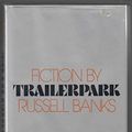 Cover Art for 9780395315477, Trailerpark by Russell Banks