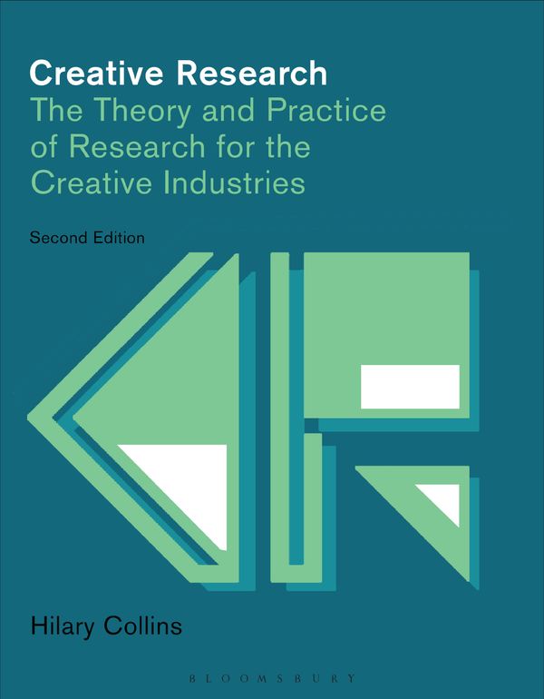 Cover Art for 9781474247085, Creative ResearchThe Theory and Practice of Research for the Cre... by Hilary Collins