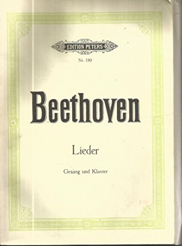 Cover Art for B00E17GX3Q, Beethoven, Sämtliche (67) Lieder, für eine Singstimme mit Klavierbegleitung - Edition Peters Nr. 180 by Beethoven