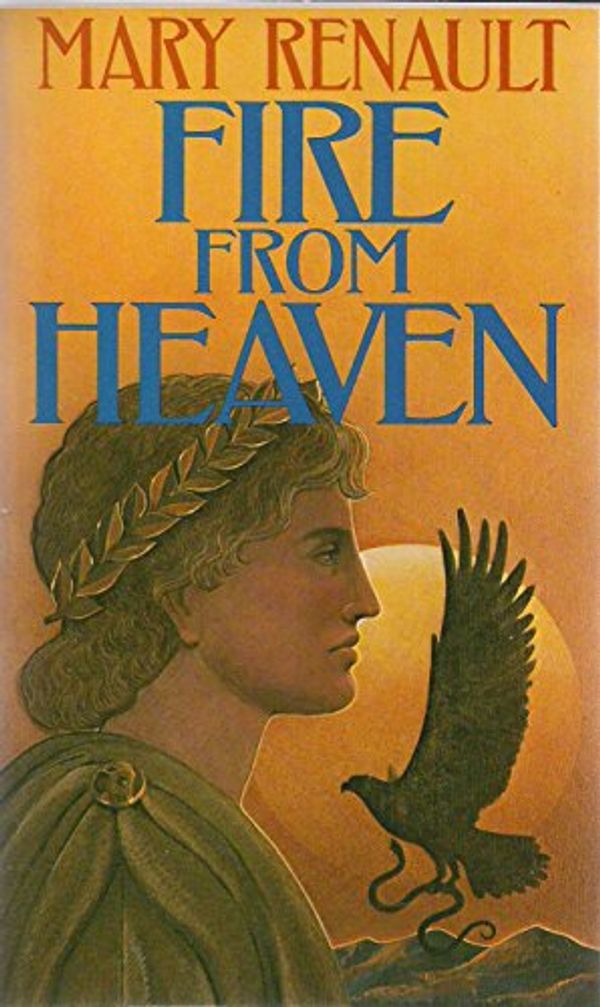 Cover Art for 9780394722917, Fire from Heaven by Mary Renault