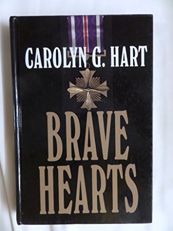Cover Art for 9780786219445, Brave Hearts by Carolyn G. Hart