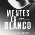 Cover Art for 9788489367197, mentes en blanco (Spanish Edition) by Matthew Klein