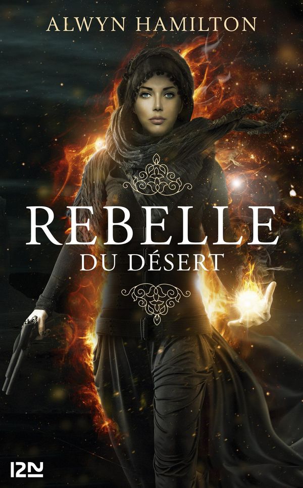 Cover Art for 9782823841756, 1. Rebelle du désert by Alwyn HAMILTON