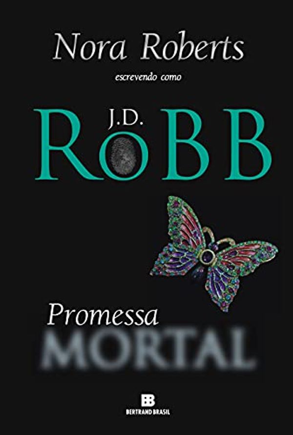 Cover Art for 9788528622836, Promessa Mortal - Volume 28 by J. D. Robb