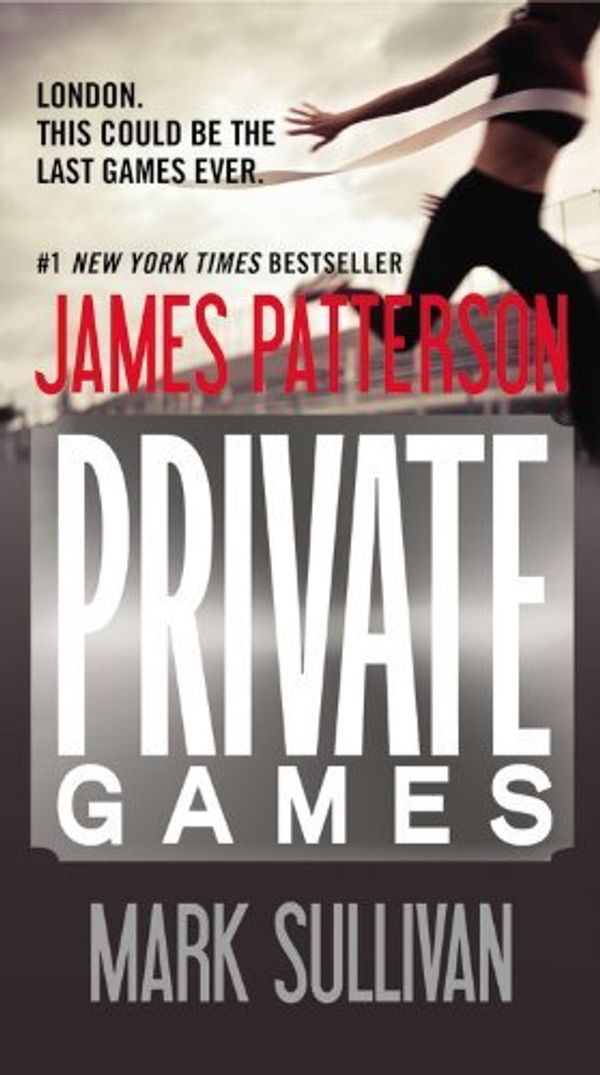 Cover Art for B01FIXSLQI, Private Games by James Patterson (2012-06-26) by James Patterson;Mark Sullivan
