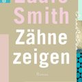 Cover Art for 9783462042443, Zähne zeigen by Zadie Smith