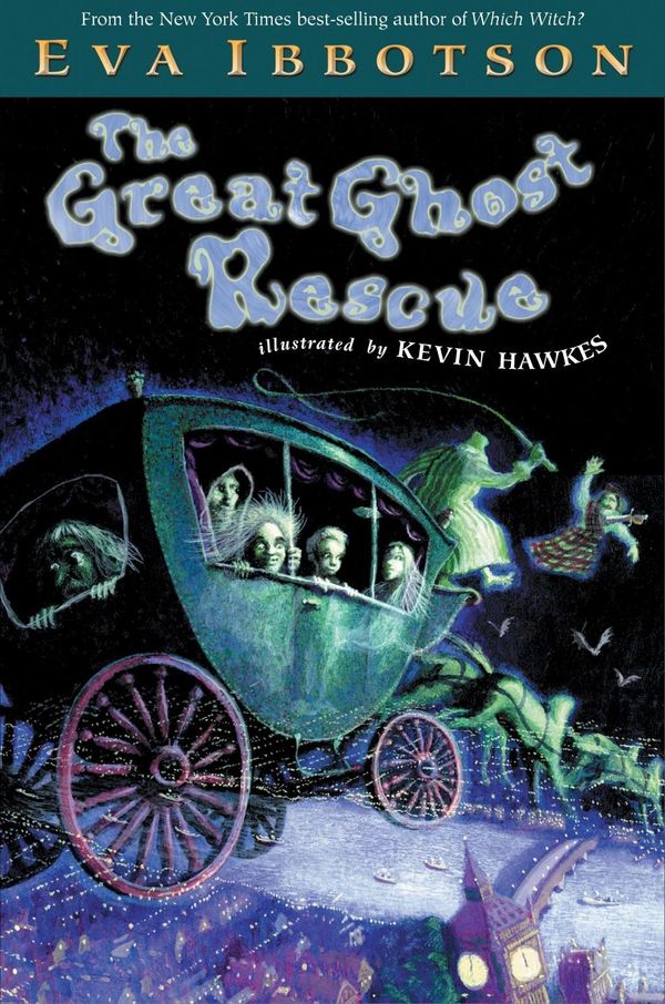 Cover Art for 9781101563960, The Great Ghost Rescue by Eva Ibbotson, Kevin Hawkes