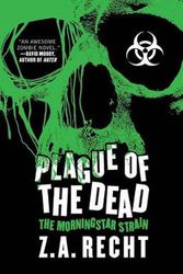 Cover Art for 9781439176733, Plague of the Dead by Recht