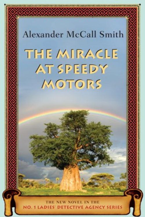 Cover Art for B002RAR12Q, The Miracle at Speedy Motors by Alexander McCall Smith