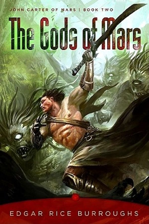 Cover Art for 9781435134454, The Gods of Mars by Edgar Rice Burroughs