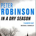 Cover Art for 9780330392013, In a Dry Season by Peter Robinson