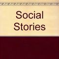 Cover Art for 9781885477200, Social Stories by Carol Gray
