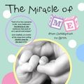 Cover Art for 9780984448401, The Miracle of Me from conception to birth by Amy B. Pedersen