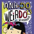 Cover Art for 9781742997933, Weirdomania! by Anh Do