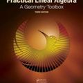 Cover Art for 9781466579569, Practical Linear Algebra by Gerald Farin, Dianne Hansford