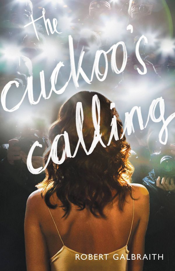 Cover Art for 9780316206846, The Cuckoo's Calling by Robert Galbraith