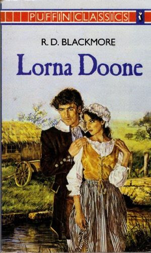 Cover Art for 9780140350210, Lorna Doone (Puffin Classics) by R.D. Blackmore