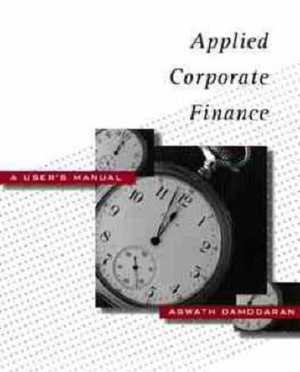 Cover Art for 9780471239703, Applied Corporate Finance (1st Edition) by Aswath Damodaran