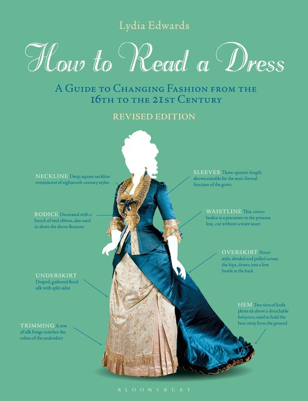 Cover Art for 9781350172210, How to Read a Dress: Revised Edition by Lydia Edwards